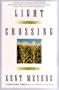 Light in the Crossing: Stories