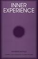 Inner Experience (Suny Series : Intersections : Philosophy and Critical Theory)