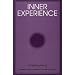 Inner Experience (SUNY Series, Intersections: Philosophy and Critical Theory)