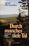 Durch manches tiefe Tal