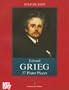 Grieg: Complete Piano Works I (Music Scores)