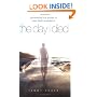 The Day I Died: Remarkable True Stories of Near-Death Experience