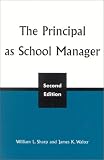 The Principal as School Manager, 2nd ed