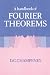 Book A Handbook of Fourier Theorems