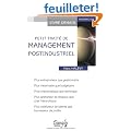 Petit trait� de management post-industriel