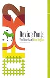 Device fonts : ten year itch