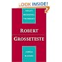 Robert Grosseteste (Great Medieval Thinkers)