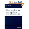 Pflegestandards in der An�sthesie und Intensivpflege