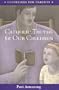 Catholic Truths for Our Children