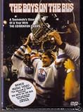 The Boys on the Bus: Edmonton Oilers