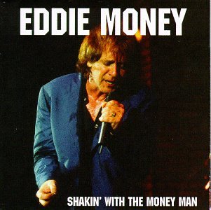 EDDIE MONEY - Shakin