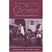 Interpreting the Orient: Travellers in Egypt and the Near East (Durham Middle East Monographs) (v. 2)