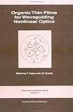 Organic Thin Films for Waveguiding Nonlinear Optics