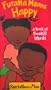 Furaha Means Happy: A Book of Swahili Words