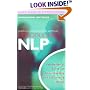 Introducing Neuro-Linguistic Programming: Psychological Skills for Understanding and Influencing People