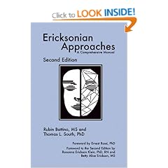 Ericksonian Approaches: A Comprehensive Manual