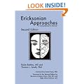 Ericksonian Approaches: A Comprehensive Manual