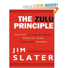 The Zulu Principle: Making Extraordinary Profits from Ordinary Shares