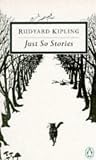 Just So Stories (Twentieth Century Classics)