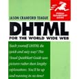 DHTML for the World Wide Web (Visual QuickStart Guide)