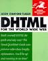 DHTML for the World Wide Web (Visual QuickStart Guide)