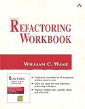 Refactoring Workbook (Addison-Wesley Object Technology Series)