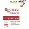 Refactoring Workbook (Addison-Wesley Object Technology Series) by  William C. Wake