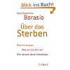 �ber das Sterben: Was wir wissen. Was wir tun k�nnen. Wie wir uns darauf einstellen