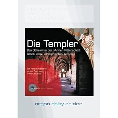 Die Templer (DAISY Edition) (1 CD): Das Geheimnis der "Armen Ritterschaft Christi vom Salomonischen Tempel"