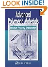 Advanced Polymeric Materials: Structure Property Relationships
