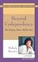 Beyond Codependency: And Getting Better All the Time