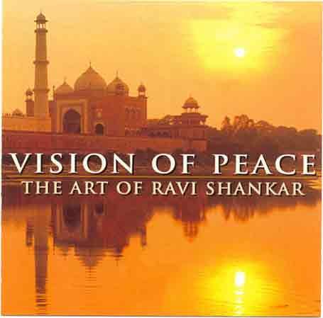 CD-Charts  Music : Vision Of Peace - The Art Of Ravi Shankar