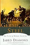 Guns, Germs, and Steel