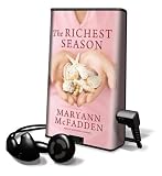 The Richest Season