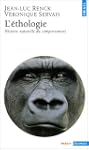 L'Ethologie : Histoire naturelle du c...