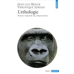 L'Ethologie : Histoire naturelle du comportement