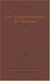 Les Transformations de l homme : (1956)