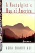 A Nostalgist's Map of America: Poems