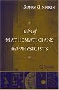 Tales of Mathematicians and Physicists
