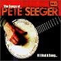 If I Had a Song: The Songs of Pete Seeger, Vol. 2 If I Had a Song: The Songs of Pete Seeger, Vol. 2