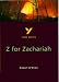 Search : York Notes on Robert O'Brien's 'Z. for Zachariah' (York Notes)