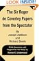 The Sir Roger de Coverley Papers from the Spectator