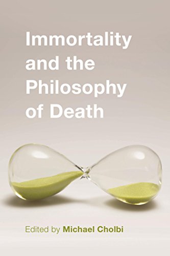 Immortality and the Philosophy of Death