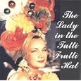 Lady in the Tutti Frutti Hat: Carmen Miranda on Films & Airshots