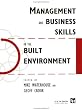 Management and Business Skills in the Built Environment (Built Environment Series of Textbooks)