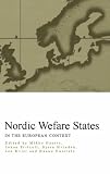 Nordic Welfare States in the European Context