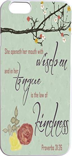 CCLOT proverbs 31:26 she opened her mouth with wisdom and in her tongue is the law of kindness floral flower Hard Unique Designer Slim Pattern Thin Protective Shockproof Drop Proof Inspiration Quotes from Books Songs Bibles Christian Verses Design Cover Protector Case for Apple Iphone 6 4.7 inches