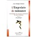 L'Empreinte de naissance : Vingt-sept mois pour une vie