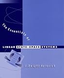 The Essentials of Linear State-Space Systems