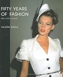 Review Yale University Press  / Fifty Years of Fashion: New Look to Now